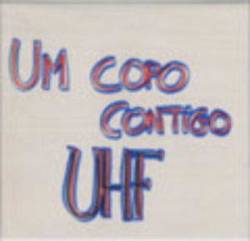 UHF : Um Copo Contigo